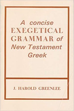 A Concise Exegetical Grammar of New Testament Greek - antikvariát