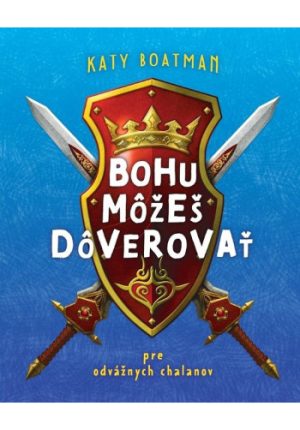 Bohu môžeš dôverovať
