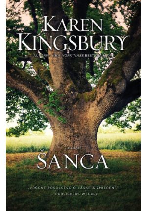 Šanca (Karen Kingsbury)