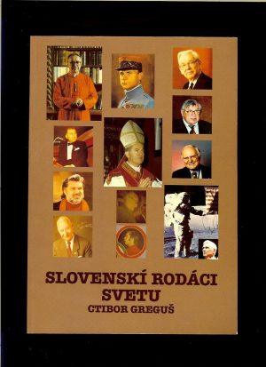 Ctibor Greguš: Slovenskí rodáci svetu - antikvariát