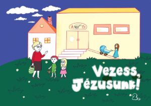 Vezess Jézusunk 2. – áhítatos kifestő könyv